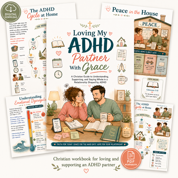 ADHD Marriage Workbook for the Non-ADHD Partner, Christian Couples PDF, 60 Page Printable Faith Based Relationship Guide, Loving With Grace