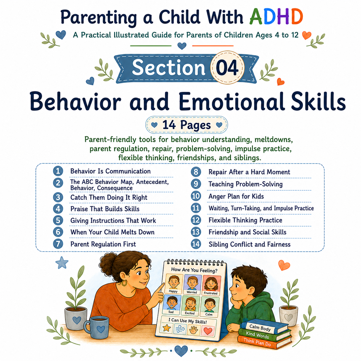 A Practical Illustrated Guide for Parents of Children with ADHD Ages 4 to 12
